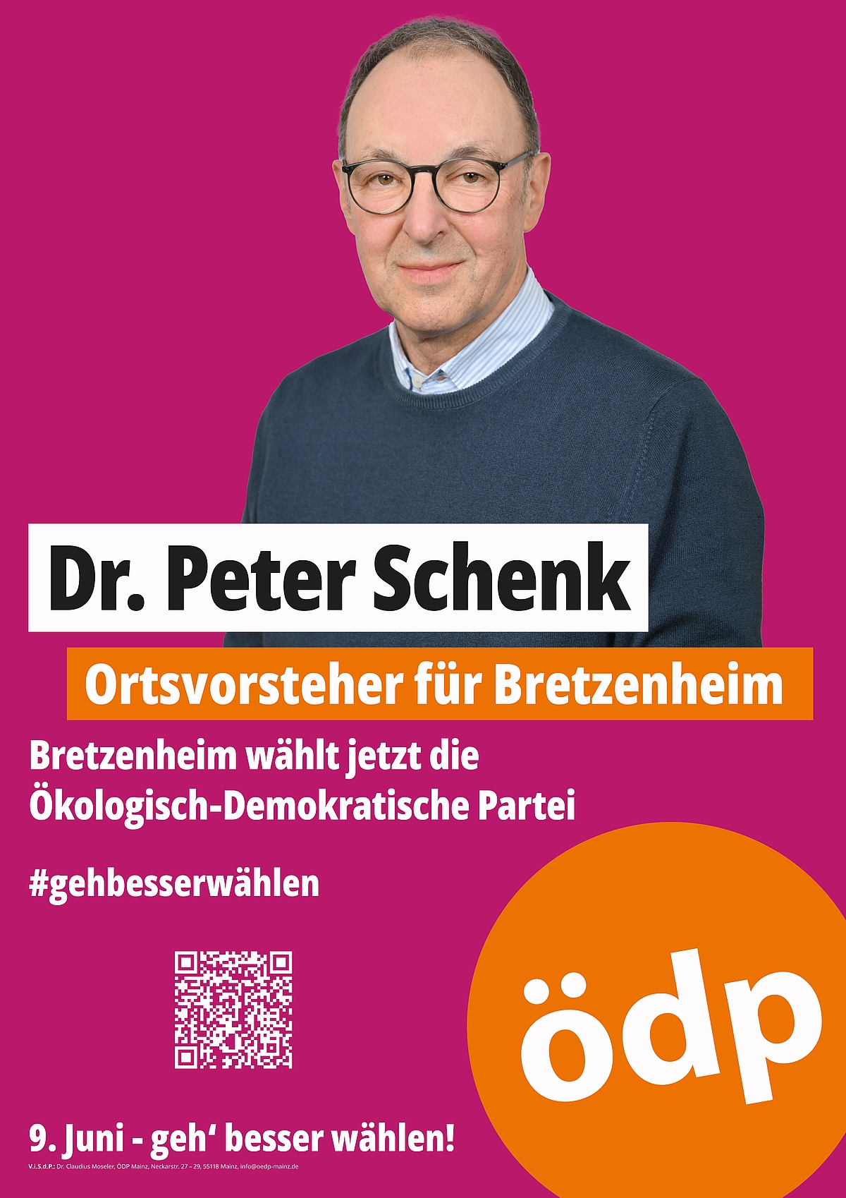 Wahlplakat ÖDP Dr. Peter Schenk